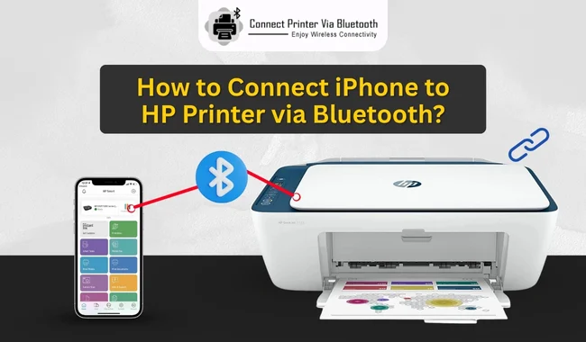 How to Connect iPhone to HP Printer via Bluetooth? (Tutorial Steps)